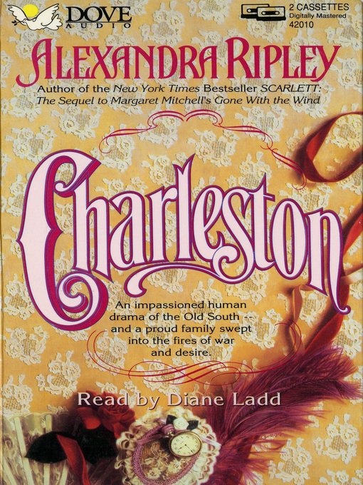 Title details for Charleston by Alexandra Ripley - Wait list